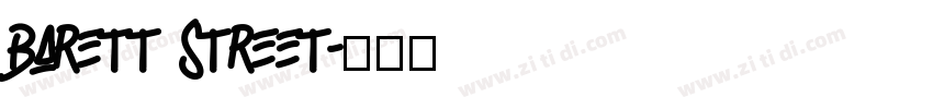 Barett Street字体转换